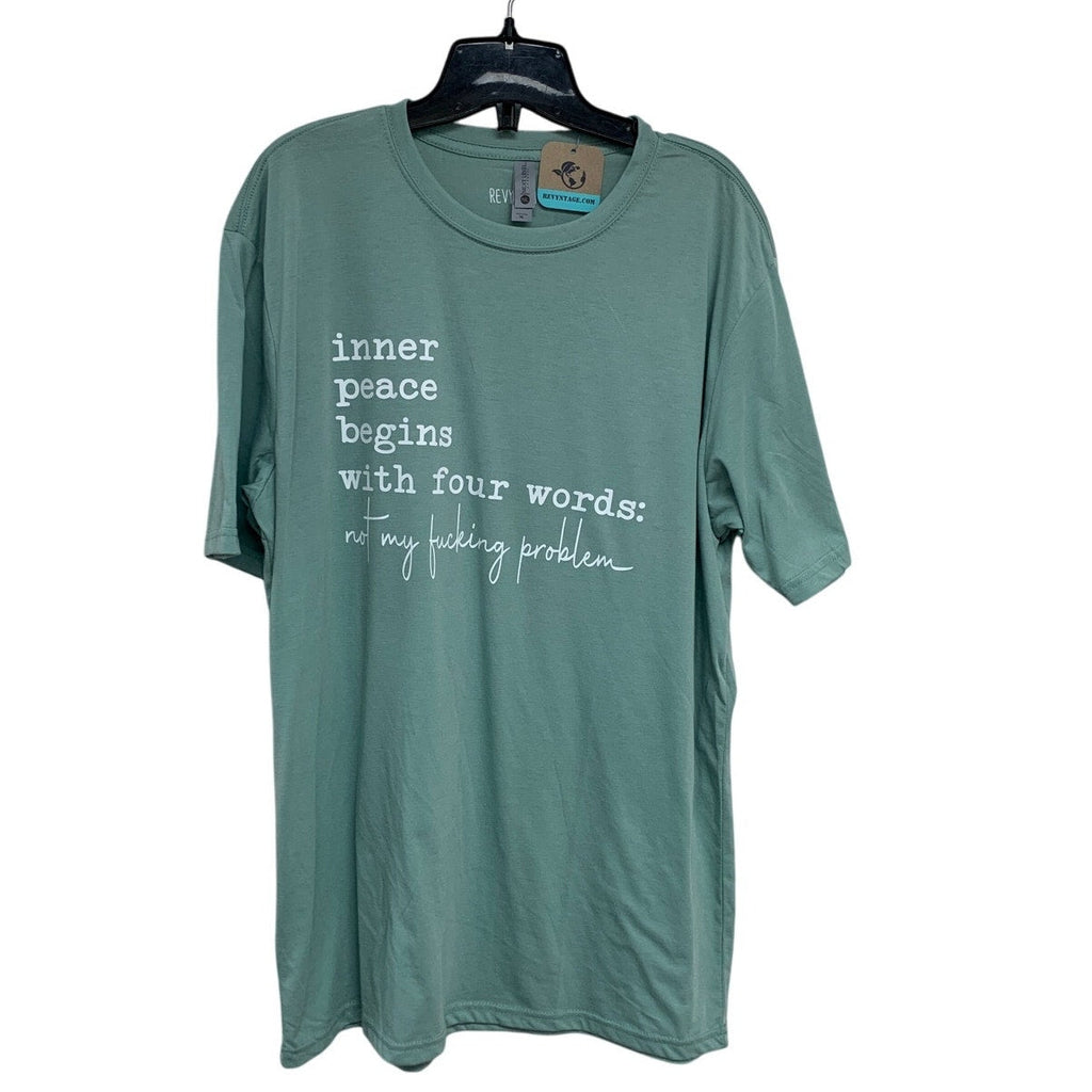 New Hand Printed Womens XL Inner Peace Begins With Not My F** Problem Tee Shirt