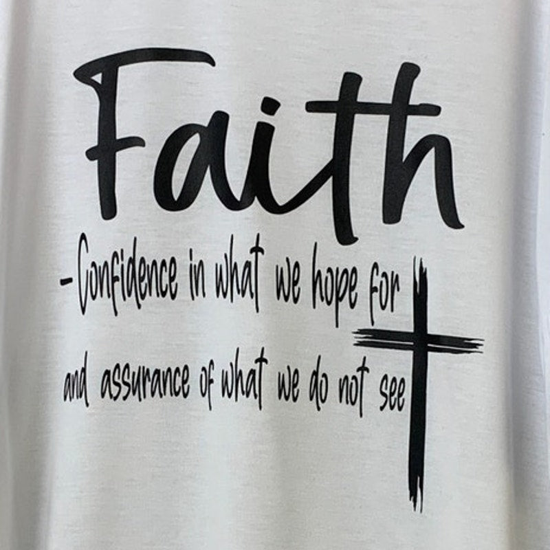 New Hand Printed Mens 2XL White Faith in Jesus Confidence What We Do Not See Tee