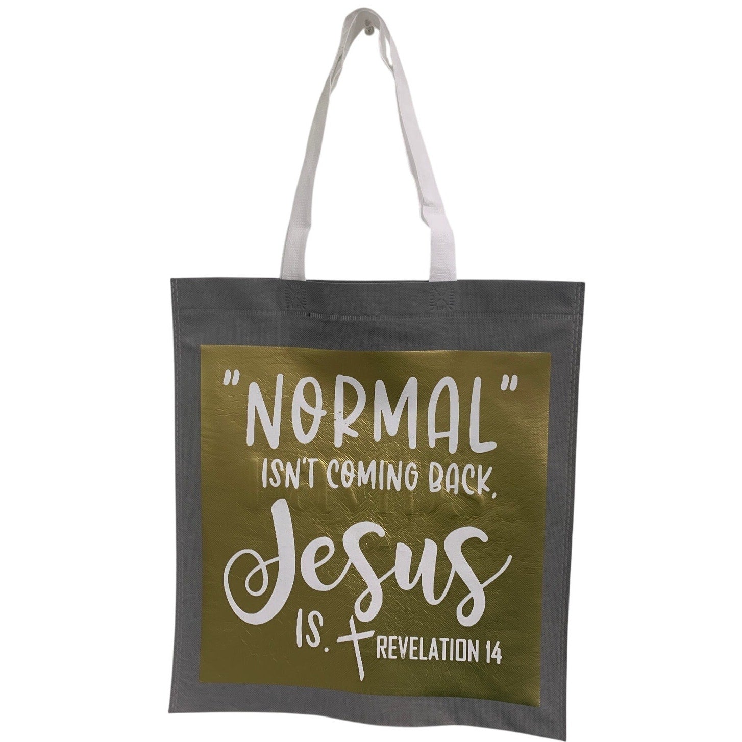 New Upcycled Hand Printed Normal Isn't Coming Back Jesus Is Shopper Tote Bag