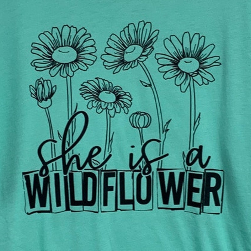 New Hand Printed Womens Large She Is A Wildflower Floral Short Sleeve Tee Shirt