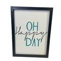 Oh Happy Day Fun Inspirational Saying Wood Framed Hanging Wall Art Artwork