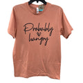 New Hand Printed Womens Medium Probably Hangry Heart Short Sleeve Tee Shirt