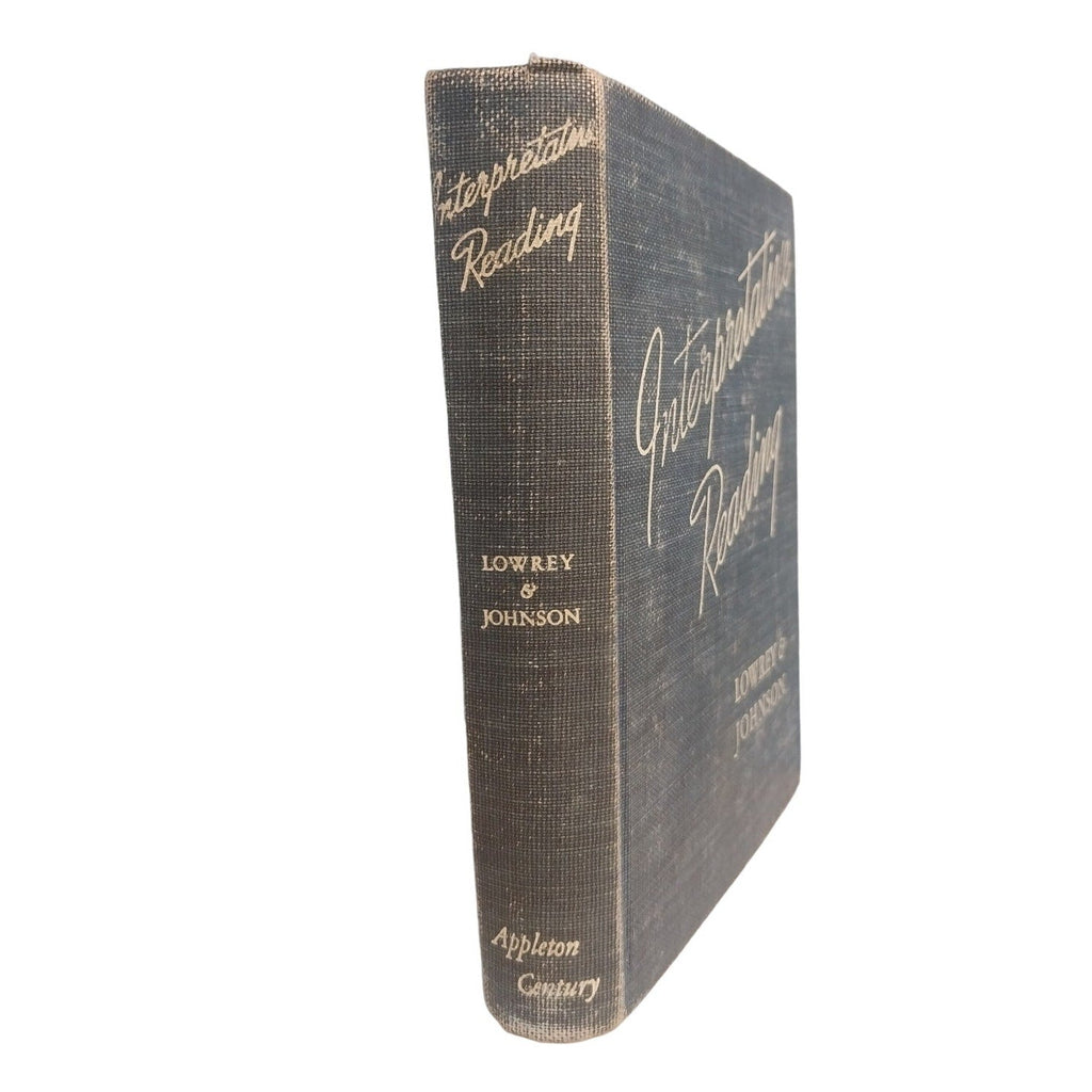 Vintage 1924 Interpretative Reading Techniques and Selections by Sara Lowrey
