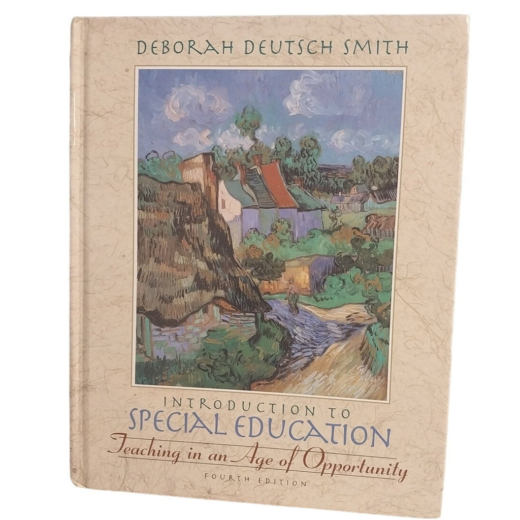 Vintage 2001 Introduction to Special Education 4th Edition Deborah Deutsch Smith