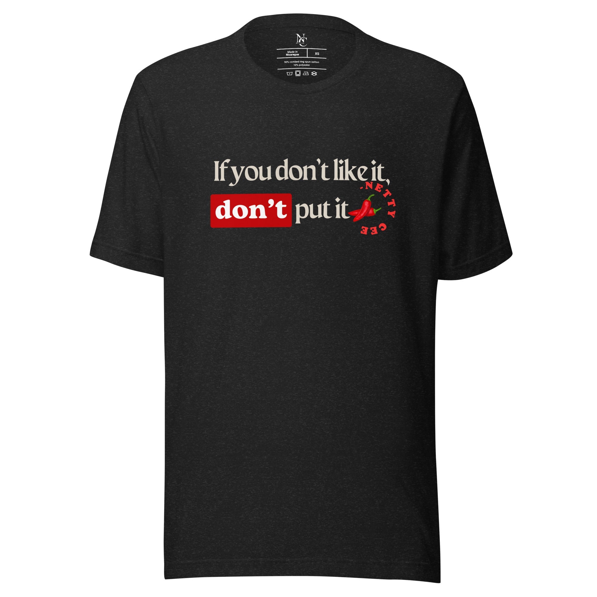 Netty Cee Don’t Put It Tee